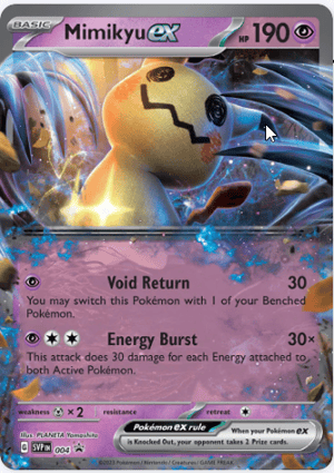 Mimikyu ex (SV004) | Pokémon | MYP Cards