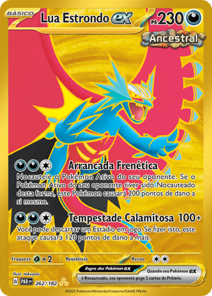 Lua Estrondo ex (262/182) / Roaring Moon ex | Pokémon | MYP Cards