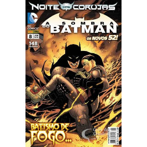 A Sombra do Batman Nº 8 - Os Novos 52