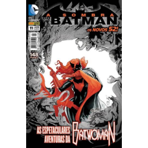A Sombra do Batman Nº 11 - Os Novos 52