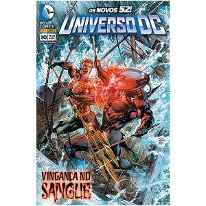 Universo DC Nº 10 - Os Novos 52