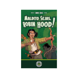 Maldito Sejas, Robin Hood! 