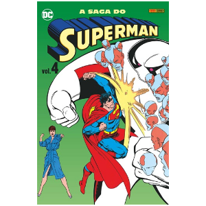 A Saga do Superman Vol.04