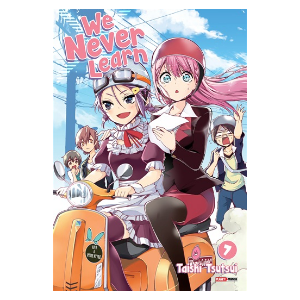 We Never Learn - 07