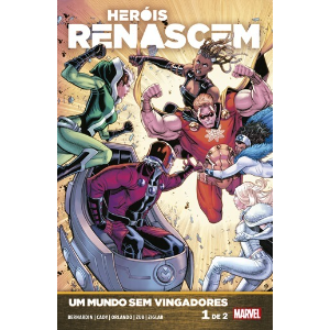 Heróis Renascem: Um Mundo Sem Vingadores Vol.01