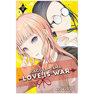 Kaguya-Sama: Love Is War, Vol. 17: Volume 17 Capa comum