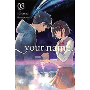 Your Name vol 3