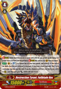 Destruction Tyrant, Fullblade Rex