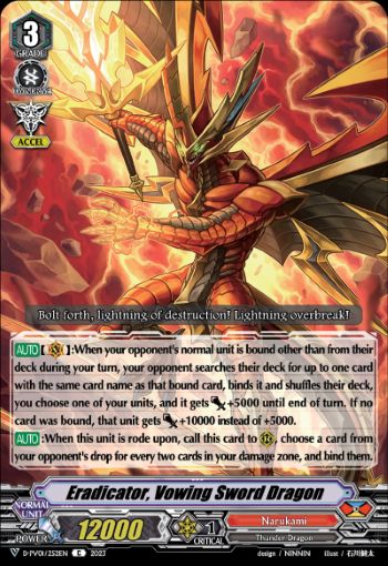 Eradicator, Vowing Sword Dragon
