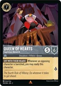 Queen of Hearts - Capricious Monarch