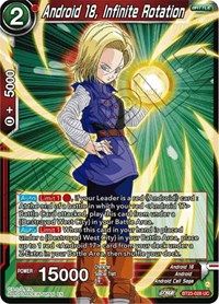 Android 18, Infinite Rotation