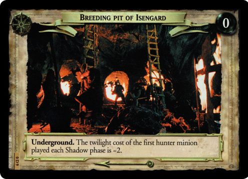 Breeding Pit of Isengard (D)