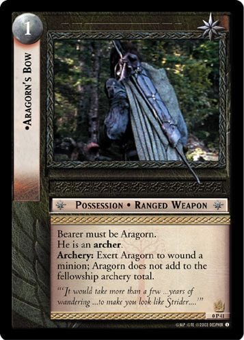 •Aragorns Bow (P)
