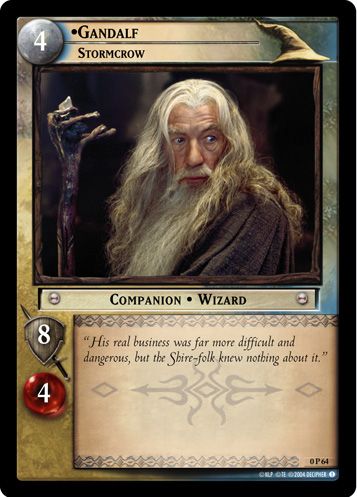 •Gandalf, Stormcrow (P)