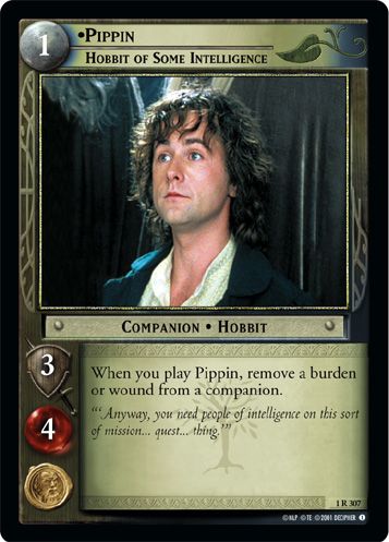 •Pippin, Hobbit of Some Intelligence
