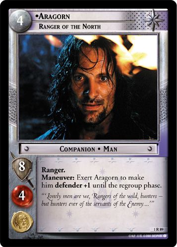 •Aragorn, Ranger of the North