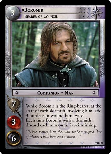 •Boromir, Bearer of Council