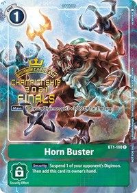 Horn Buster (2021 Championship Finals Tamer‘s Evolution Pack)